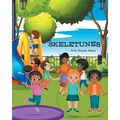 Skeletunes - Paperback