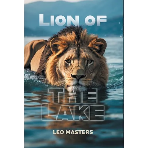 Lion Of The Lake - Hardcover
