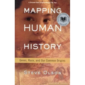 Mapping Human History: Genes, Race, and Our Common Origins - Paperback