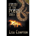 Fruit of the Poison Tree - Paperback
