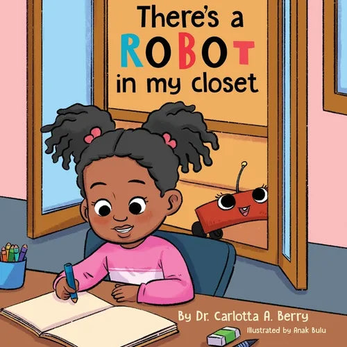 There's a Robot in my Closet - Paperback