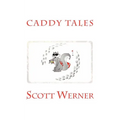 Caddy Tales - Paperback