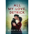 All My Love, Detrick - Paperback
