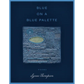Blue on a Blue Palette - Paperback