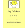 Easy Cello Solos (Student Edition) - Paperback