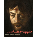 Lives of Caravaggio - Paperback