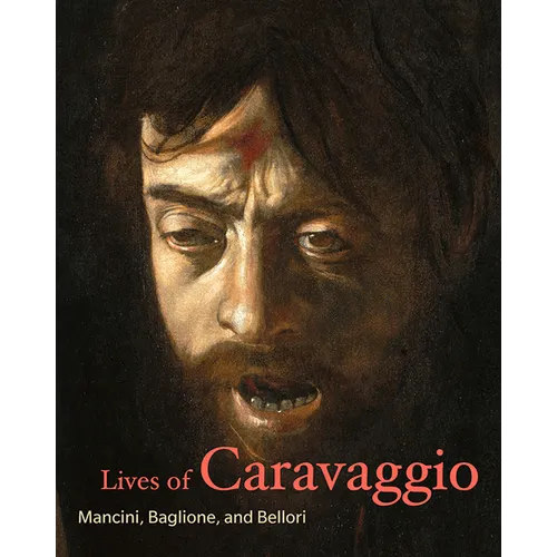 Lives of Caravaggio - Paperback