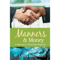 Manners & Money - Paperback