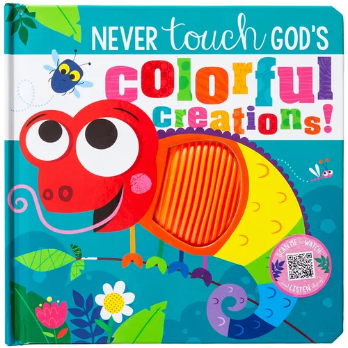Never Touch God's Colorful Creations - Board Book