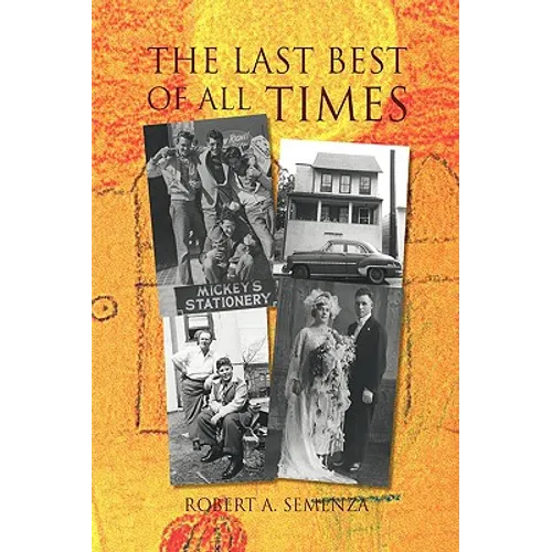 The Last Best of All Times