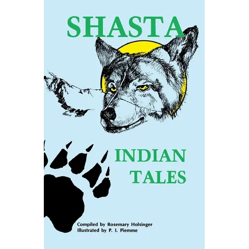 Shasta Indian Tales - Paperback