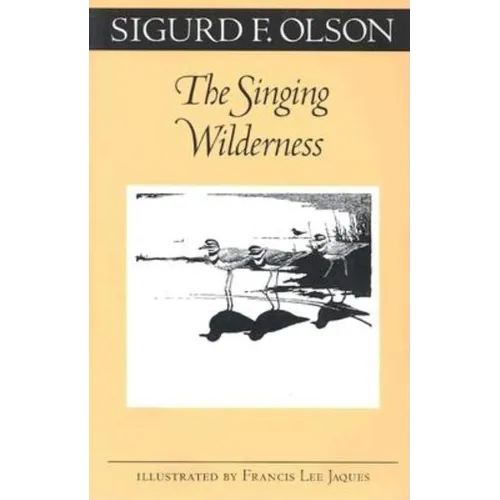 The Singing Wilderness - Paperback