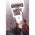 Sharks of the Wasteland - Paperback