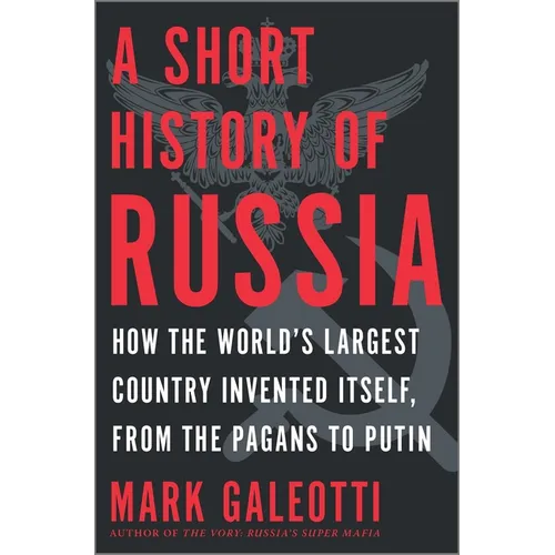 A Short History of Russia - Hardcover