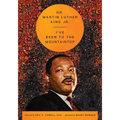 I've Been to the Mountaintop - Hardcover