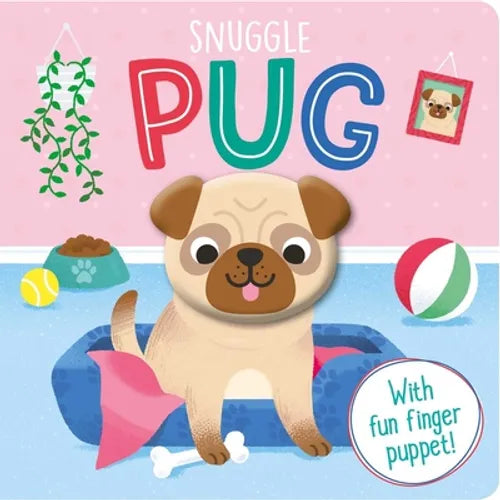 Snuggle Pug: Finger Puppet Board Book - Board Book
