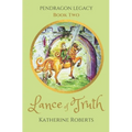 Lance of Truth - Paperback