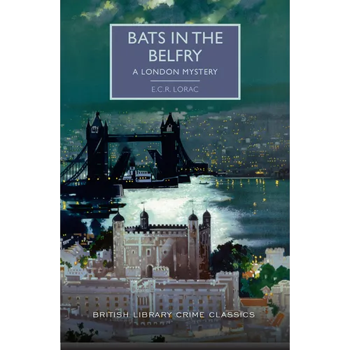 Bats in the Belfry: A London Mystery - Paperback