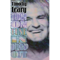 Turn on Tune in Drop Out - Paperback