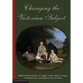 Changing the Victorian Subject - Paperback