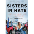 Sisters in Hate: American Women and White Extremism - Paperback