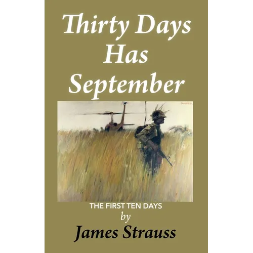 Thirty Days Has September, The First Ten Days