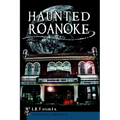 Haunted Roanoke - Paperback
