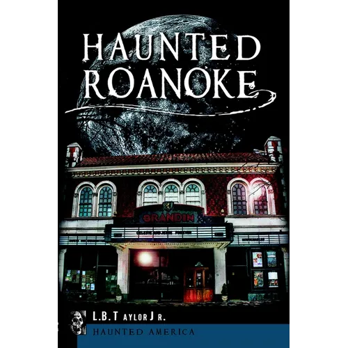 Haunted Roanoke - Paperback
