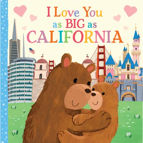 I Love You as Big as California - Board Book