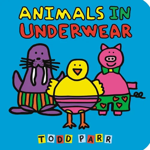Animals in Underwear - Board Book