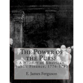The Power of the Purse: A History of American public Finance, 1776-1790