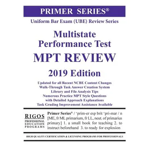Rigos Primer Series Uniform Bar Exam (UBE) Review Series Multistate Performance Test (MPT Review)