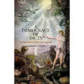 A Democracy of Facts: Natural History in the Early Republic
