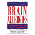 Brain Allergies: The Psychonutrient and Magnetic Connections - Paperback
