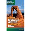 Best Moab & Arches National Park Hikes - Paperback