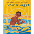 The Sun Is So Quiet - Paperback