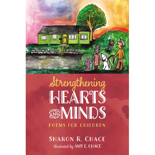 Strengthening Hearts and Minds: Poems for Children - Paperback