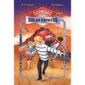 Sabotage on the Solar Express: Adventures on Trains #5 - Paperback