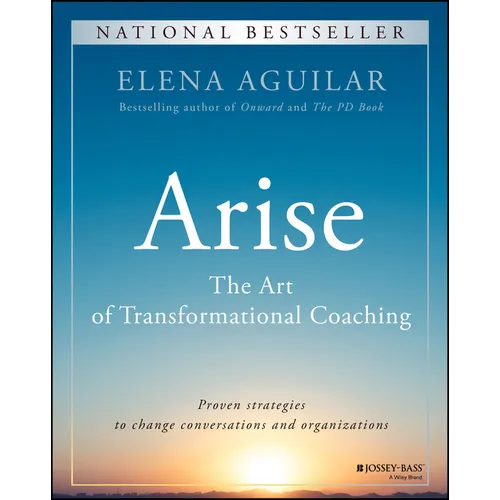 Arise: The Art of Transformational Coaching - Paperback