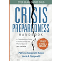 Crisis Preparedness Handbook: A Comprehensive Guide to Home Storage and Physical Survival