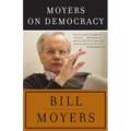 Moyers on Democracy