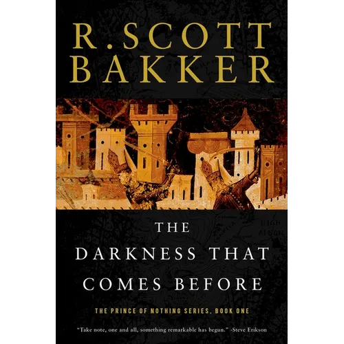 The Darkness That Comes Before: The Prince of Nothing, Book One - Paperback