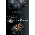 Blessing of the Chains - Paperback
