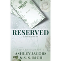 Reserved: A Billionaire, Age Gap, Grumpy-Sunshine Romance - Paperback