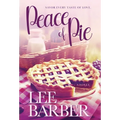 Peace of Pie - Hardcover