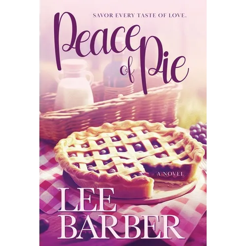 Peace of Pie - Hardcover