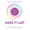Make It Last: A Roadmap and Practical Strategies for How to Do DEI Work - Hardcover