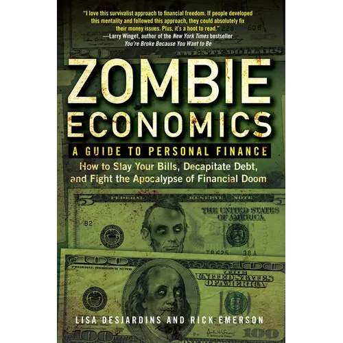 Zombie Economics: A Guide to Personal Finance - Paperback