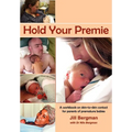 Hold Your Premie - Paperback