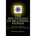 The Psychology of Becoming Human - Paperback